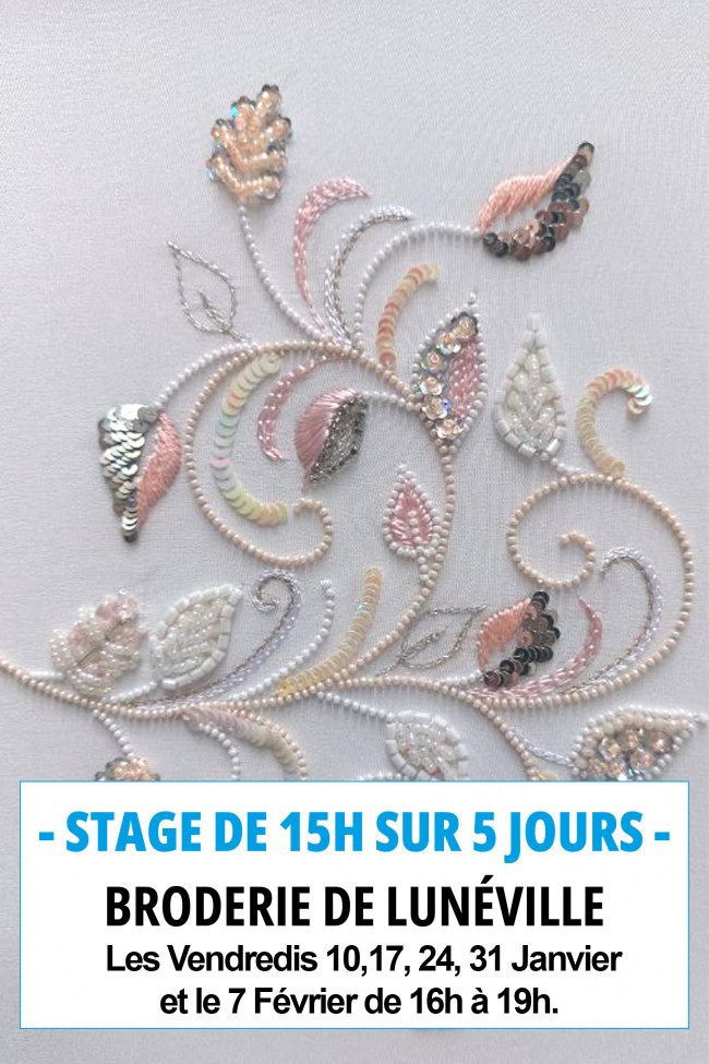 Stage broderie de Lunéville...