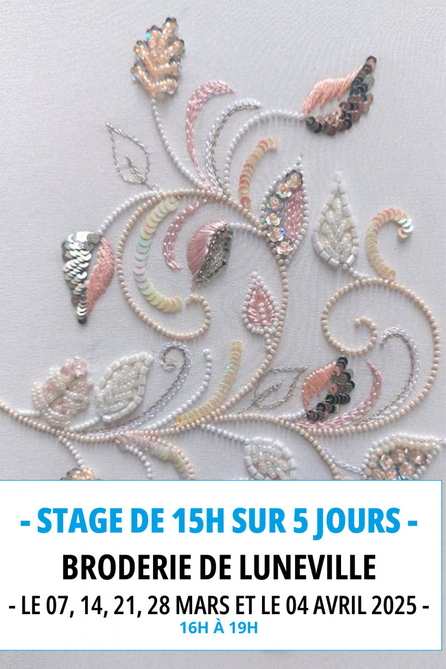 Stage broderie de Lunéville...